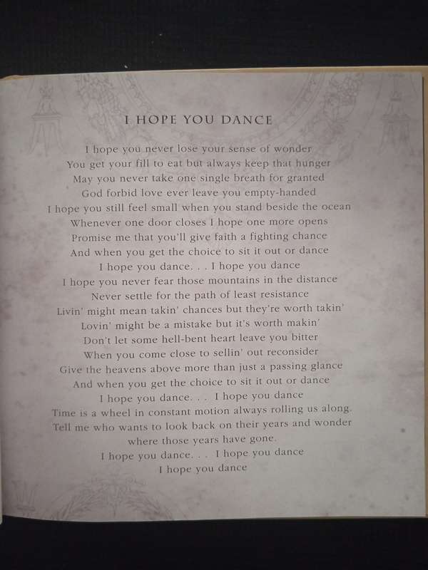I Hope You Dance by. Ark D Sanders & Tia Sillers Introduced by Lee Ann Womack
