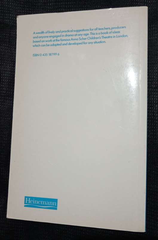 100 +Ideas for Drama by Anna Scher & Charles Verrall