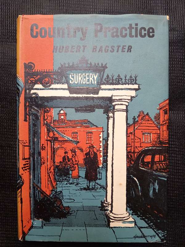 Country Practice by Herbert Bagster