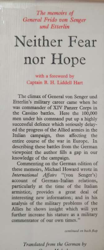 Neither Fear Nor Hope by General F von Senger Und Etterlin Translated by George Malcolm