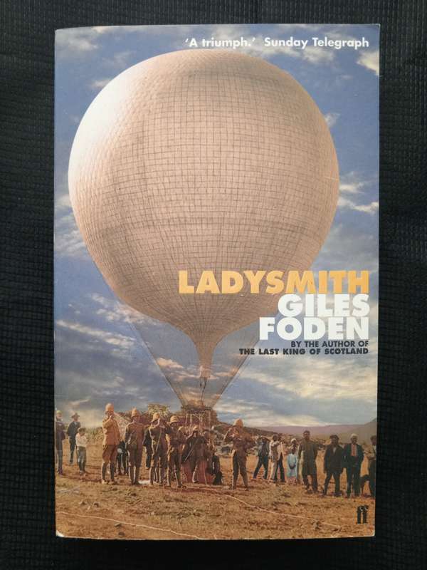 Ladysmith by Giles Foden