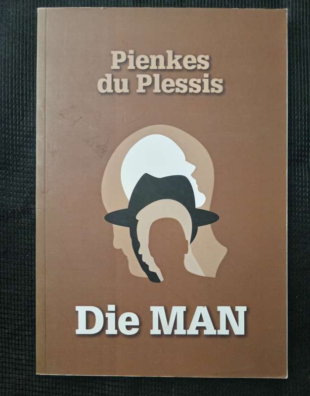 Die Man by Pienkes du Plessis