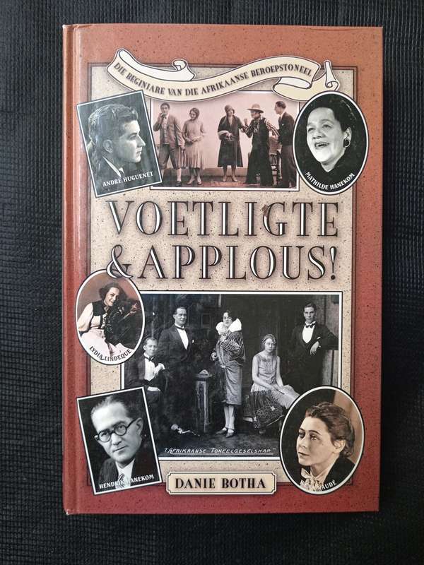 Voetligte & Applous! by Danie Botha