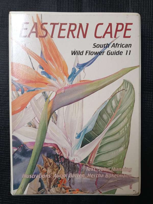 Eastern Cape by John Manning & Auriol Batten & Hertha Bokelmann