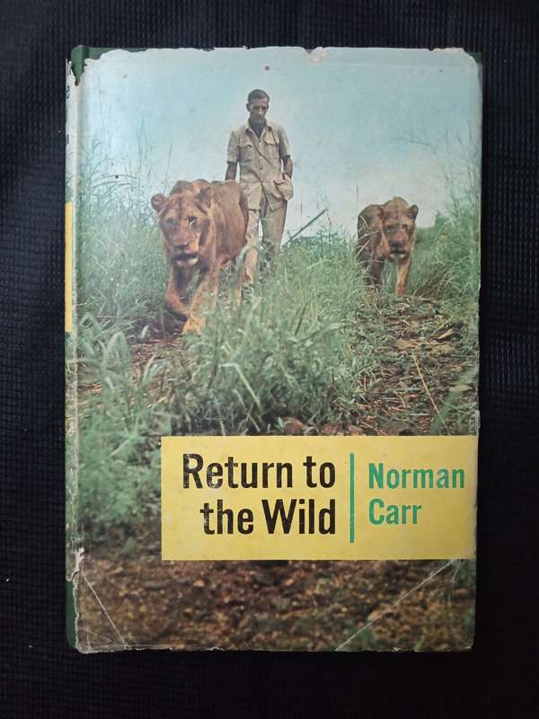 Return to the Wild by Norman Carr