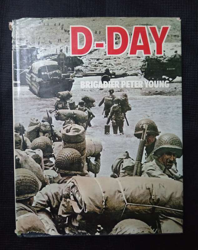 D-Day by Brigadier Peter Young