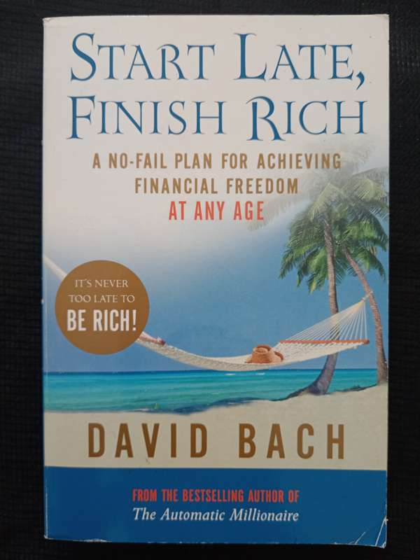 Start Late, Finish Rich by David Bach