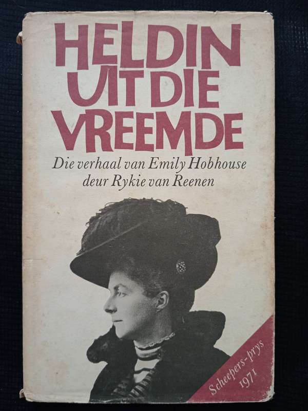 Heldin uit die Vreemde by Rykie van Reenen