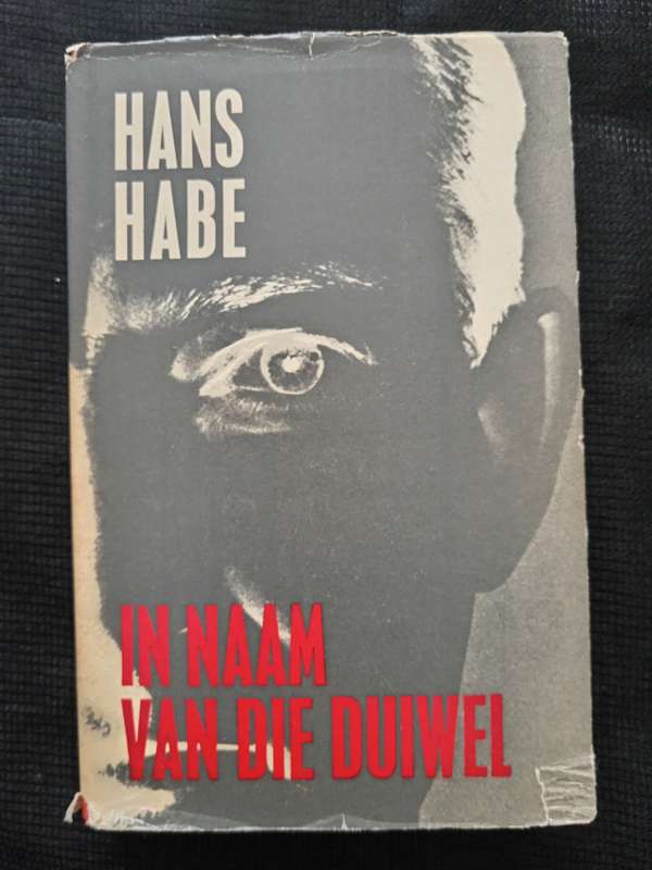 In Naam van die Duiwel by Hans Habe