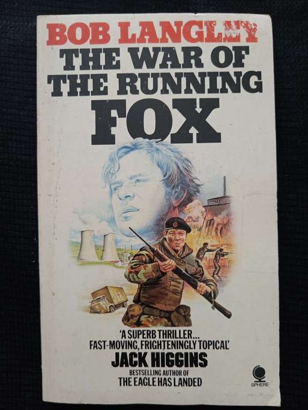 The War of the Running Fox by Bob Langley