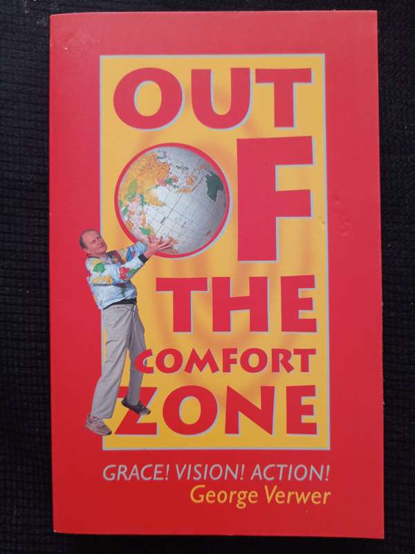 Out of the Comfort Zone by George Verwer