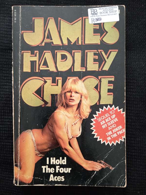 I Hold The Four Aces by James Hadley Chase