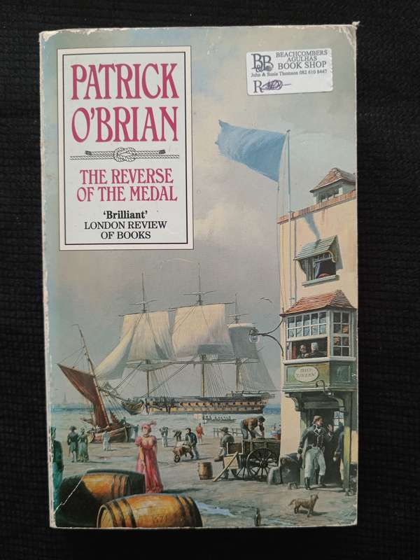 The Reverse of the Medal by Patrick O'Brian