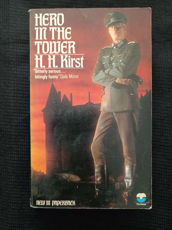 Hero in the Tower by H H Kirst