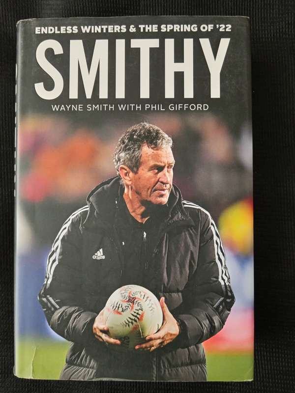 Smithy by Wayne Smith with Phil Gifford