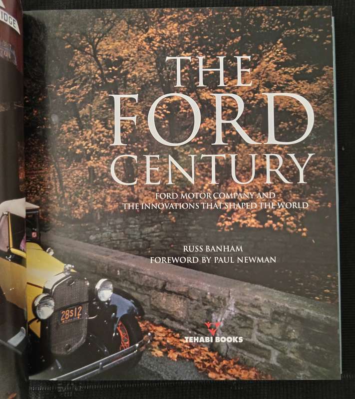 The Ford Century by Russ Banham Foreword by Paul Newman