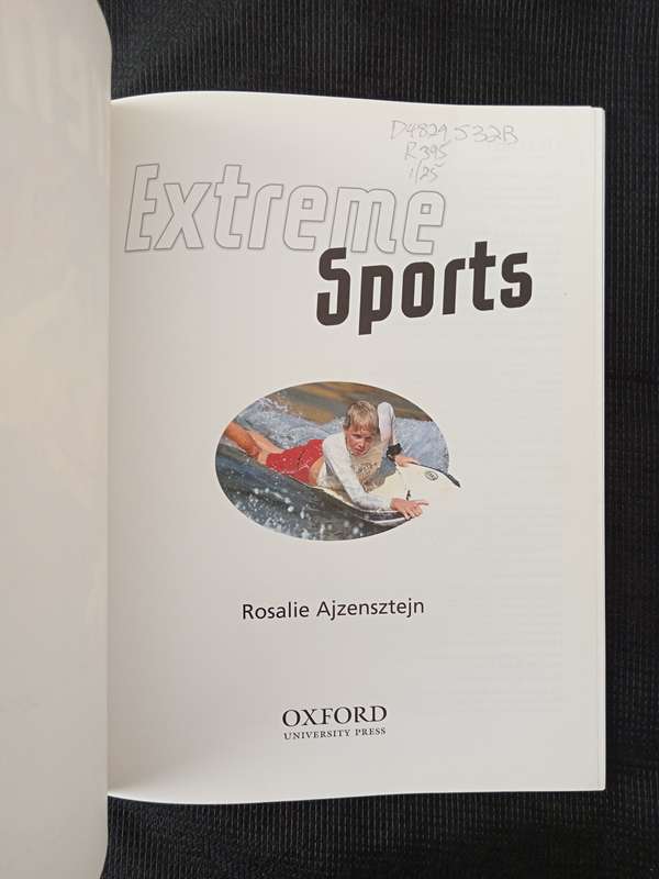 Extreme Sports by Rosalie Ajzensztejn