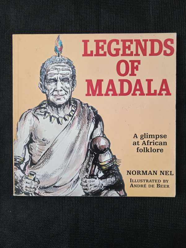 Legends of Madala by Norman Nel