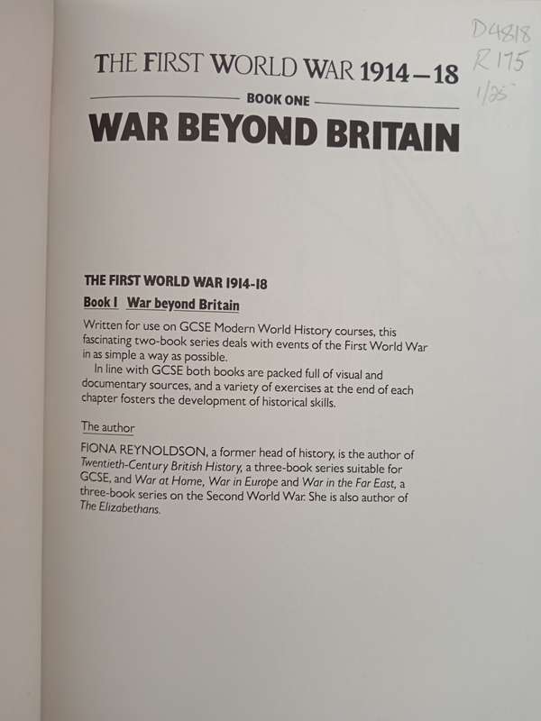 The First World War 1914-18 Book One War Beyond Britain by Fiona Reynoldson