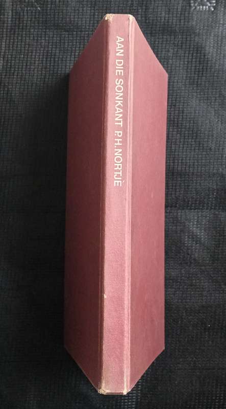 Aan die Sonkant by P H Nortje