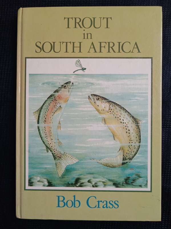 Trout in South Africa by Bob Crass