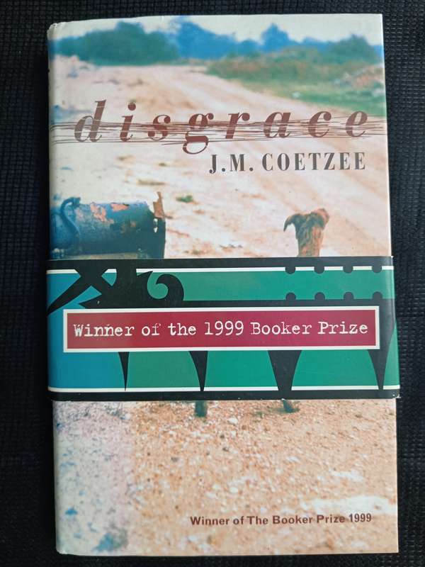 Disgrace by J M Coetzee