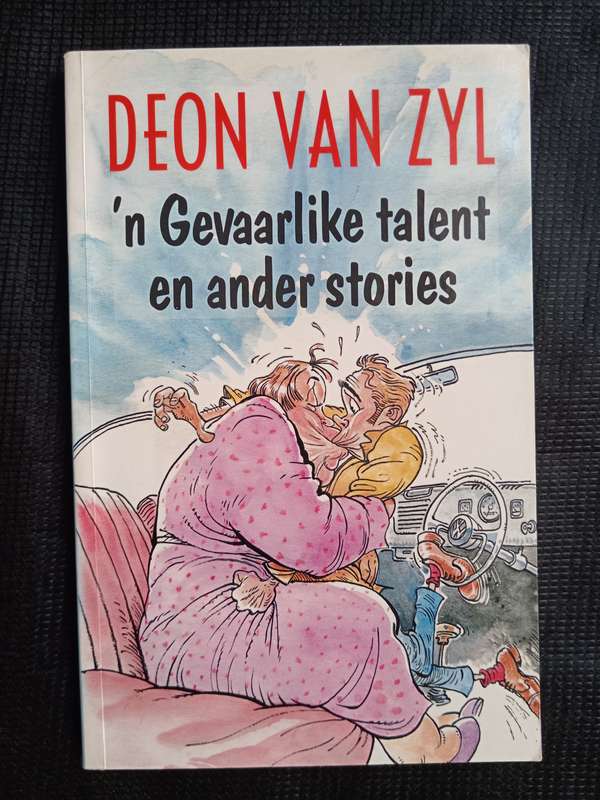 ń Gevaarlike talent en ander stories by Deon van Zyl