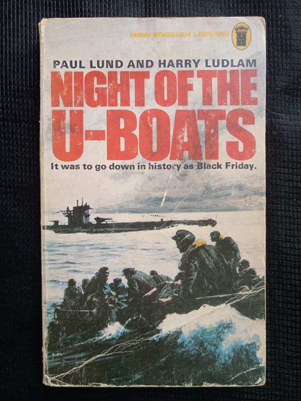Night of the U-Boats by Paul Lund & Harry Ludlam