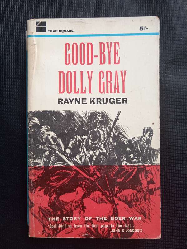 Good-Bye Dolly Gray by Rayne Kruger
