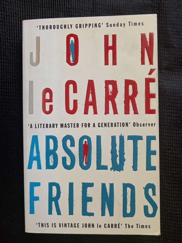 Absolute Friends by John le Carré