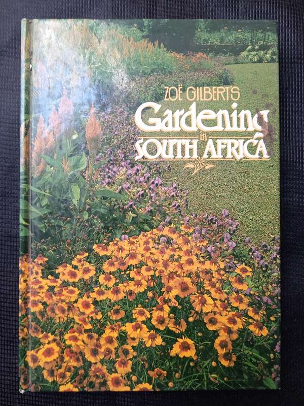 Gardening in South Africa by Zoë Gilbert