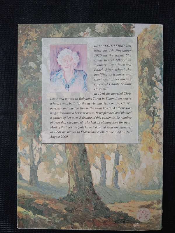 Trees A collection of writings by Betty Louw (Mafunyani) Compiled by Louise Jackson