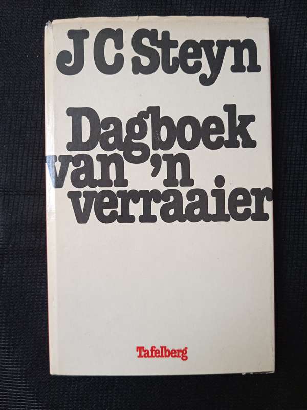 Dagboek van ń Verraaier by JC Steyn