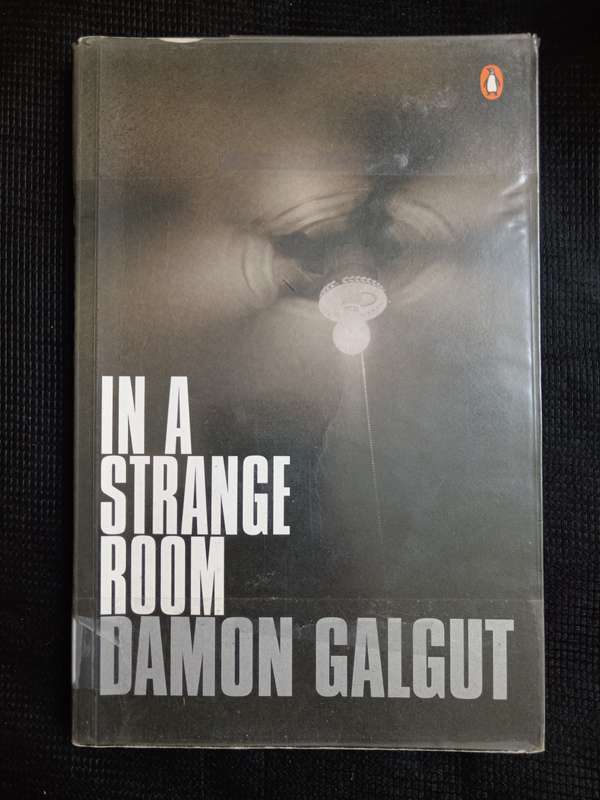 In a Strange Room by Damon Galgut