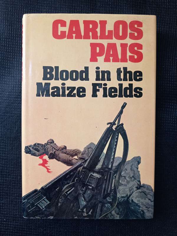 Blood in the Maize Fields by Carlos Pais