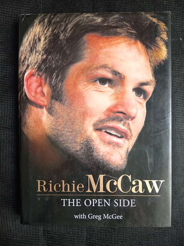 Richie McCaw The Open Side with Greg McGee