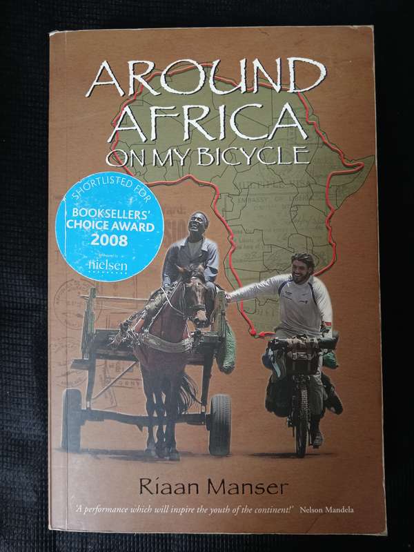 Around Africa on my Bicycle by Riaan Manser