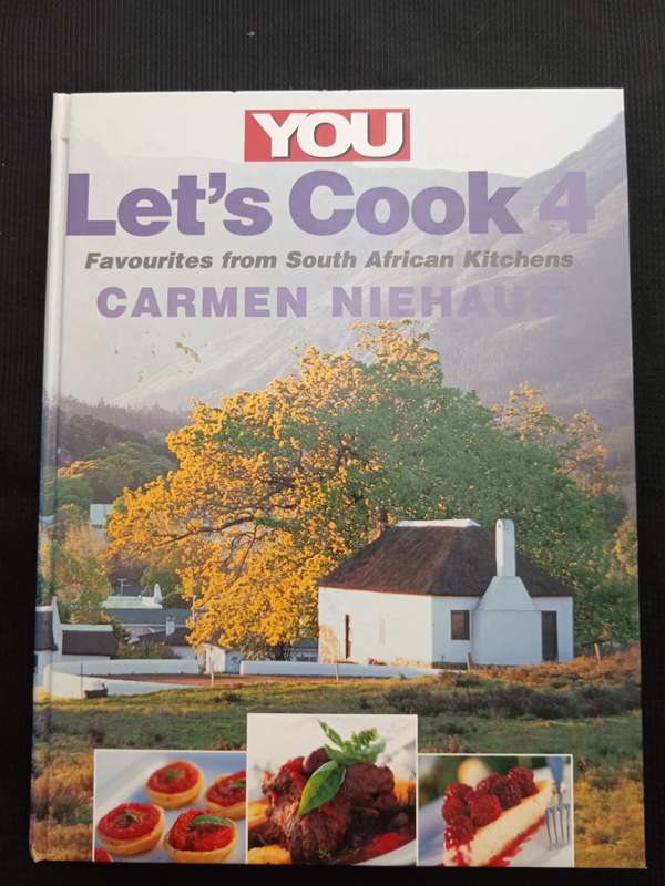 Let's Cook 4: Favourites from South African Kitchens by Carmen Niehaus
