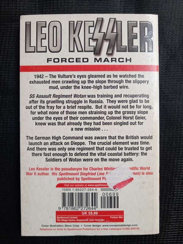 The Dogs of War Series Vol 1 Forced March by Leo Kessler