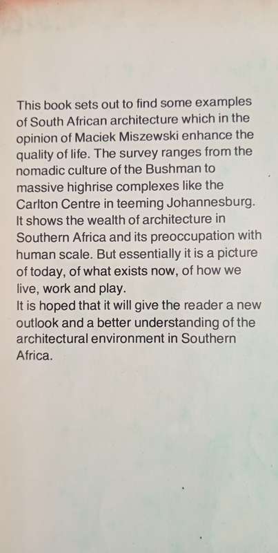 The Quality of Life as Illustrated by Architecture in Southern Africa by Maciek Miszewski