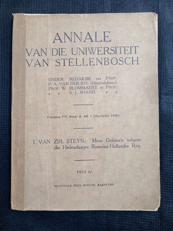 Mora Debitoris volgens die Hedendaagse Romeins-Hollandse Reg by I van Zijl Steyn