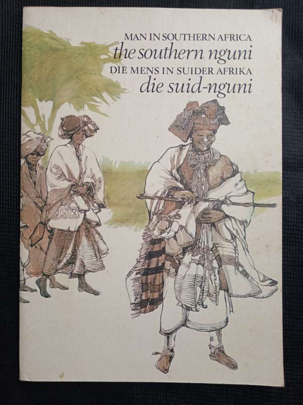 The Southern Nguni Die Suid-Nguni by E M Shaw & P Davison