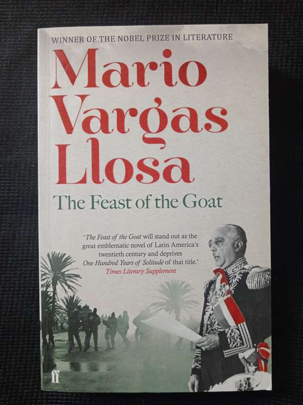 The Feast of the Goat by Mario Vargos Llosa Translated by Edith Grossman