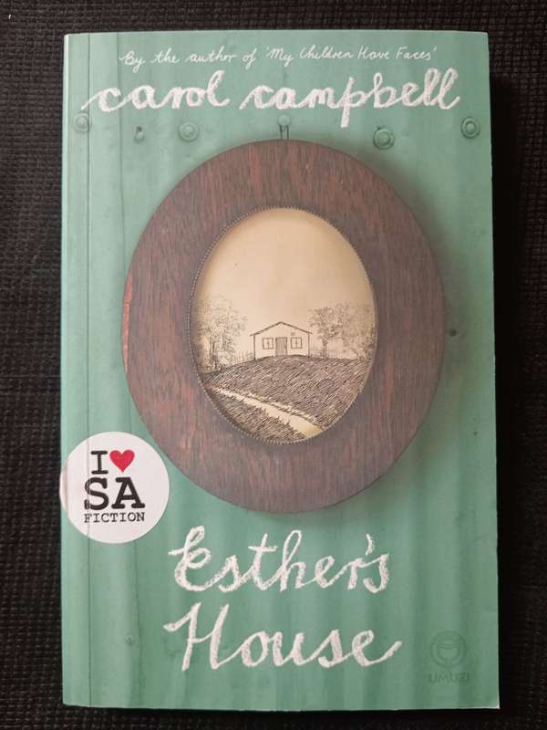 Esther's House by Carol Campbell