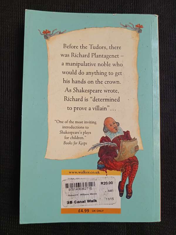 William Shakespeare Richard III Retold by Marcia Williams