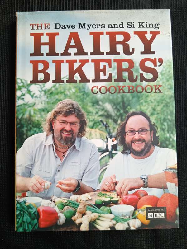 The Dave Myers and Si King Hairy Bikers' Cookbook