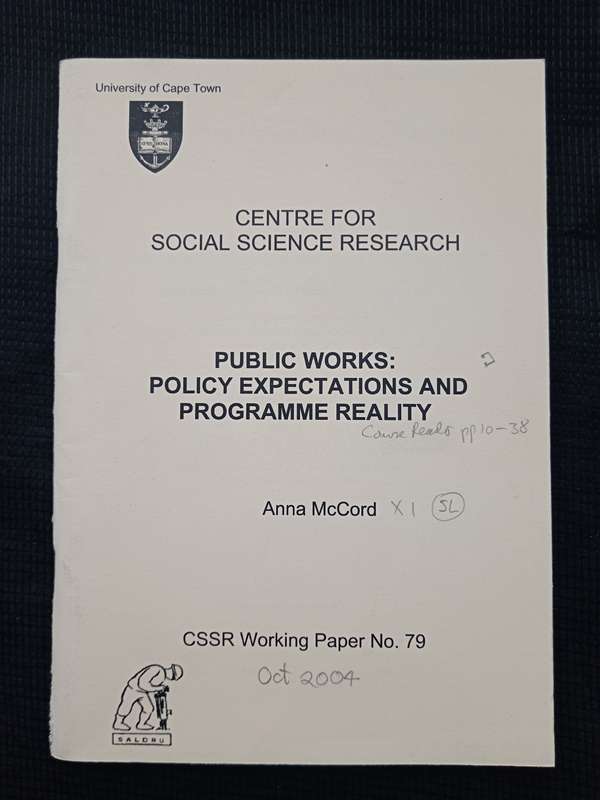 Public Works Policy Expectations & Programme Reality by Anna McCord