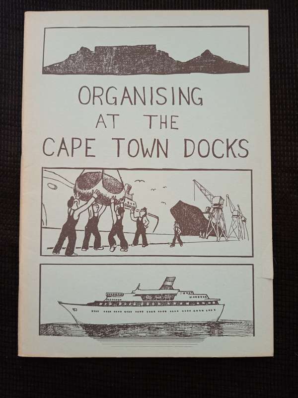 Organising at the Cape Town Docks
