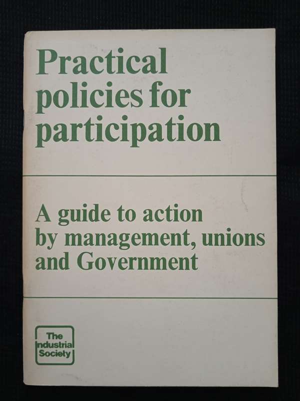 Practical Policies for Participation
