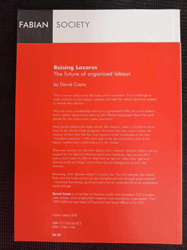 Raising Lazarus The Future of Organised Labour by David Coats
